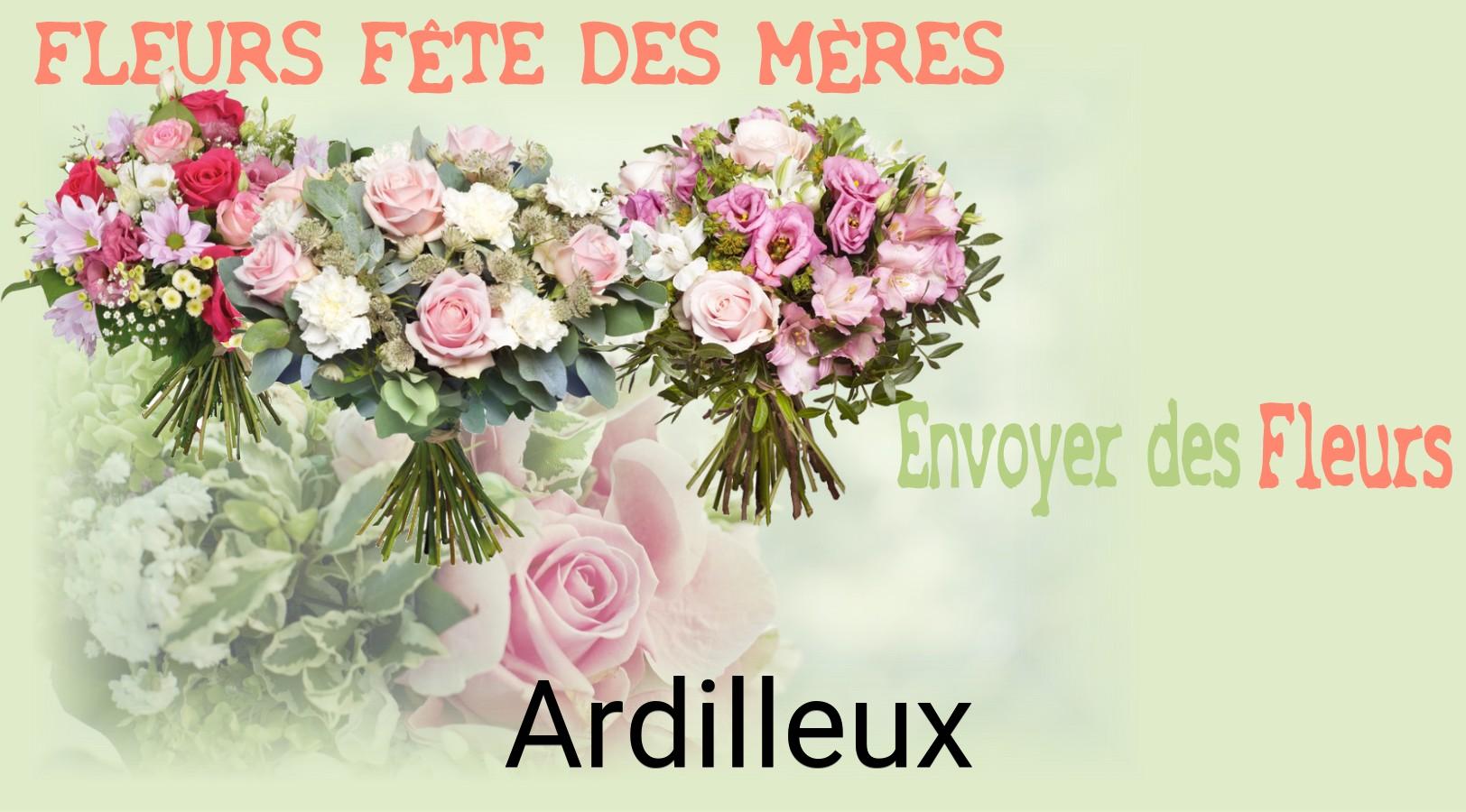 Bouquet de Fête des Mères livré à Ardilleux